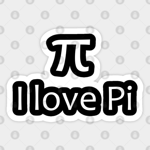 I love Pi Sticker by GrayDaiser